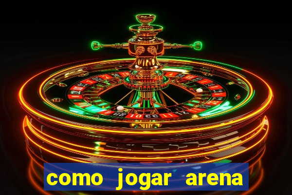 como jogar arena breakout: infinite